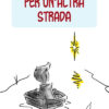 Per un'altra strada