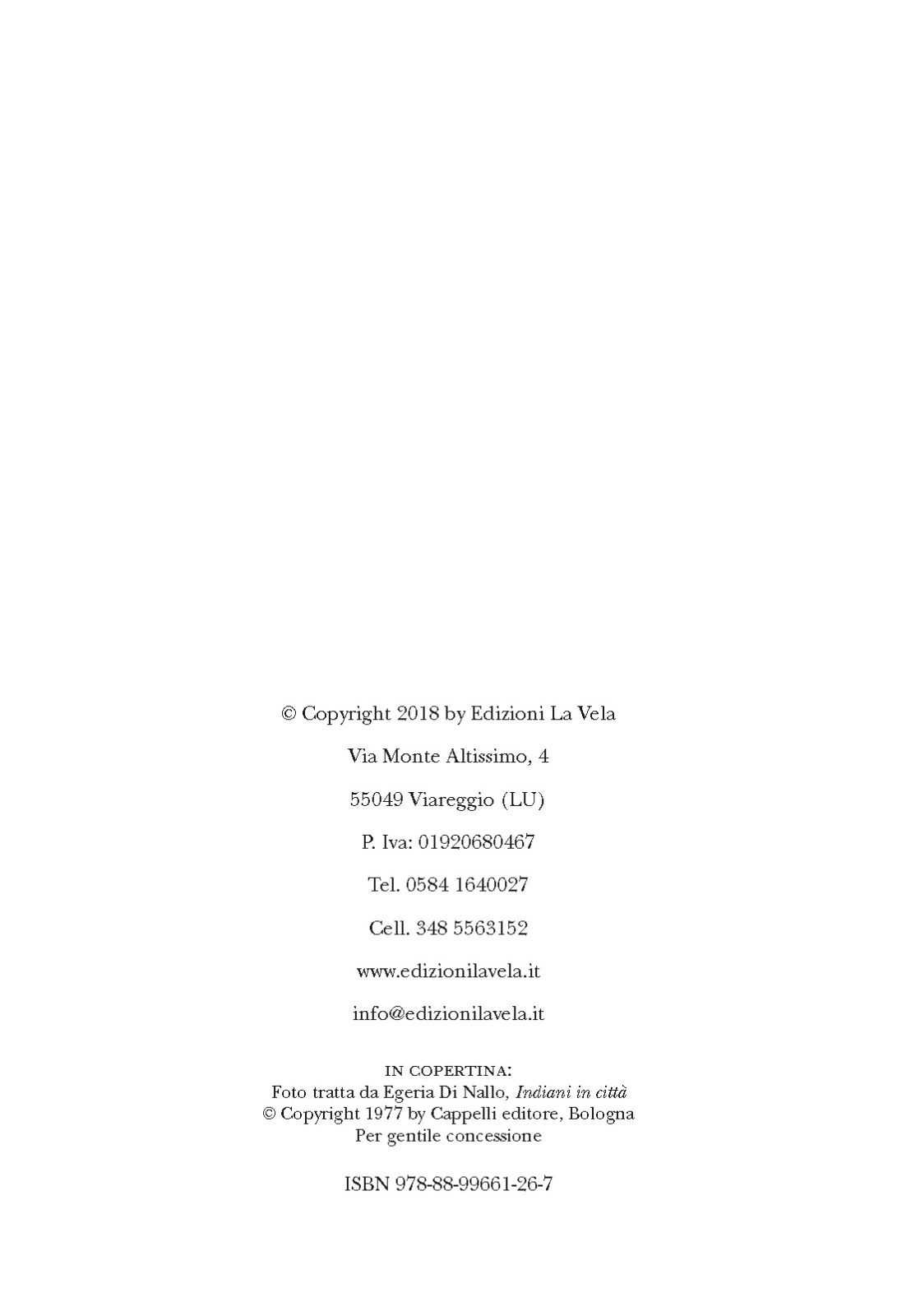 Colophon L’infinito Sessantotto. Da Macondo e P38 alla II Repubblica