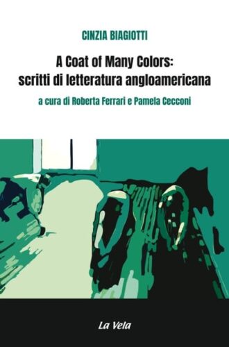 CoverBiagiotti A Coat of Many Colors: scritti di letteratura angloamericana