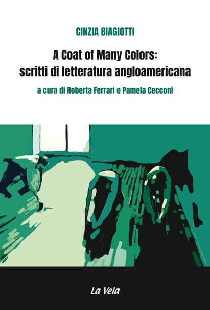 CoverBiagiotti A Coat of Many Colors: scritti di letteratura angloamericana