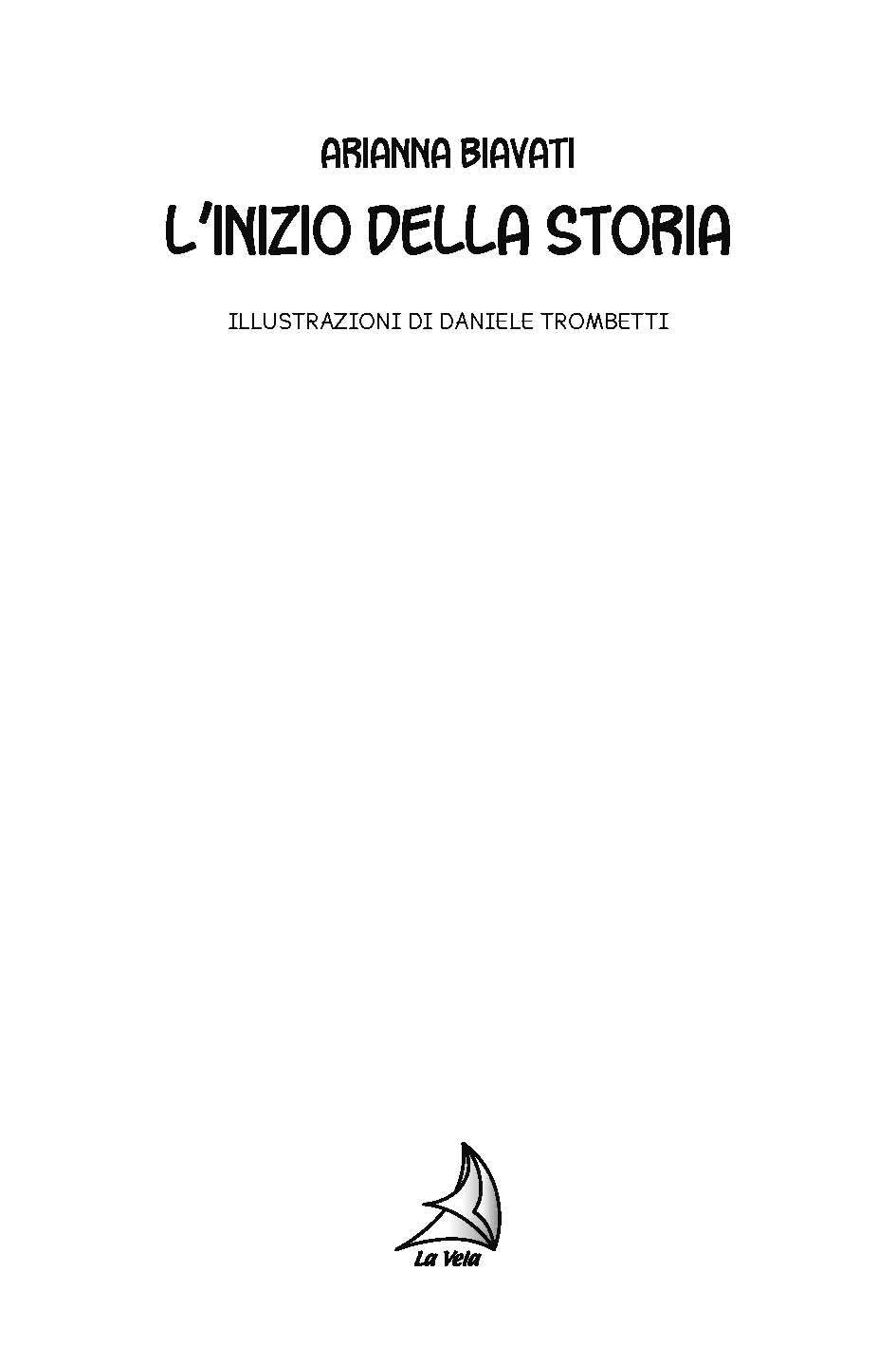 L’inizio della storia