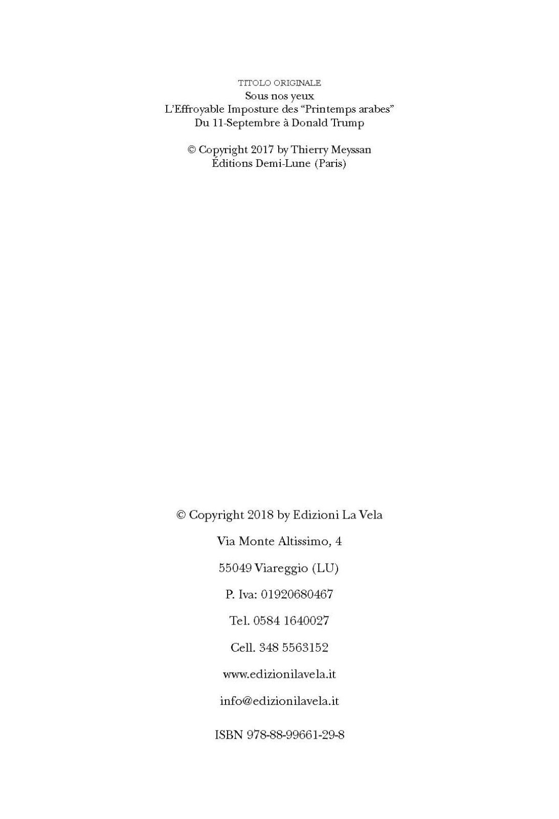 Sotto i nostri occhi. La grande menzogna della "Primavera araba". Dall'11 settembre a Donald Trump