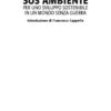 Pagine da SOSAmbiente_Pagina_1 SOS ambiente. Per uno sviluppo sostenibile in un mondo senza guerra