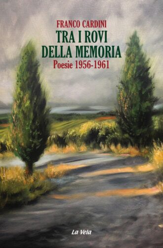 Tra i rovi della memoria. Poesie 1956-1961