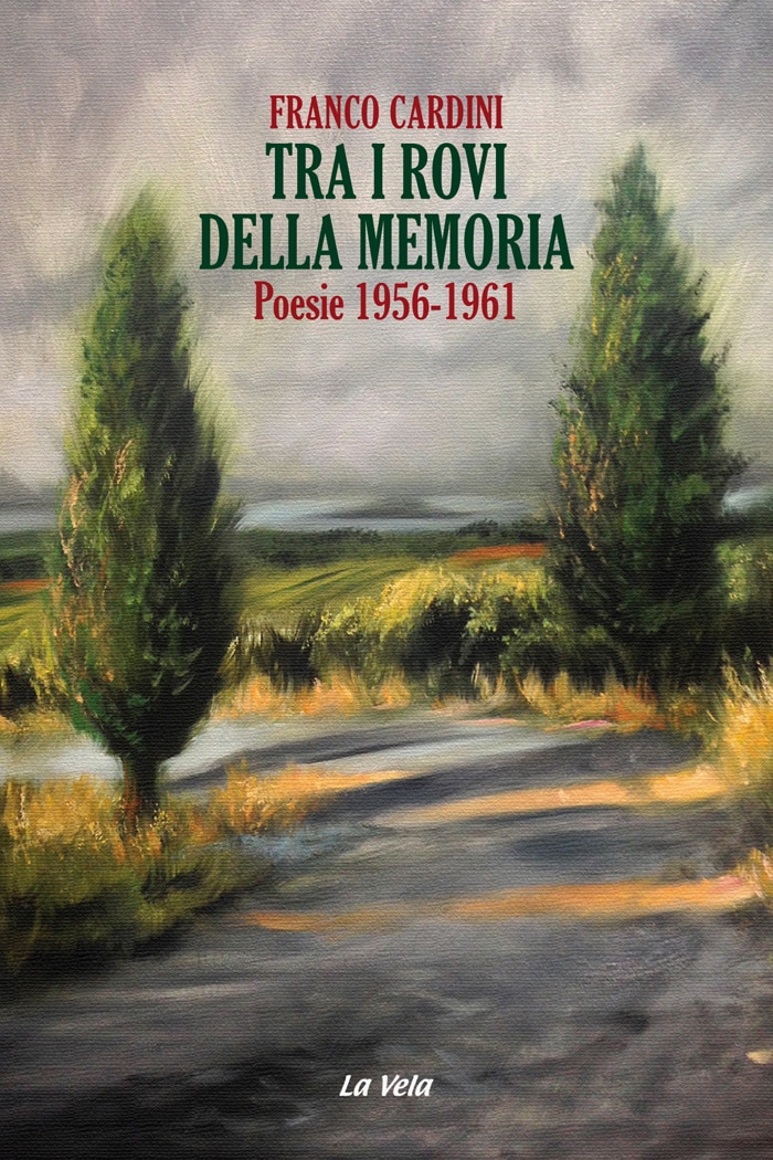 CoverCardiniPoesie Tra i rovi della memoria. Poesie 1956-1961