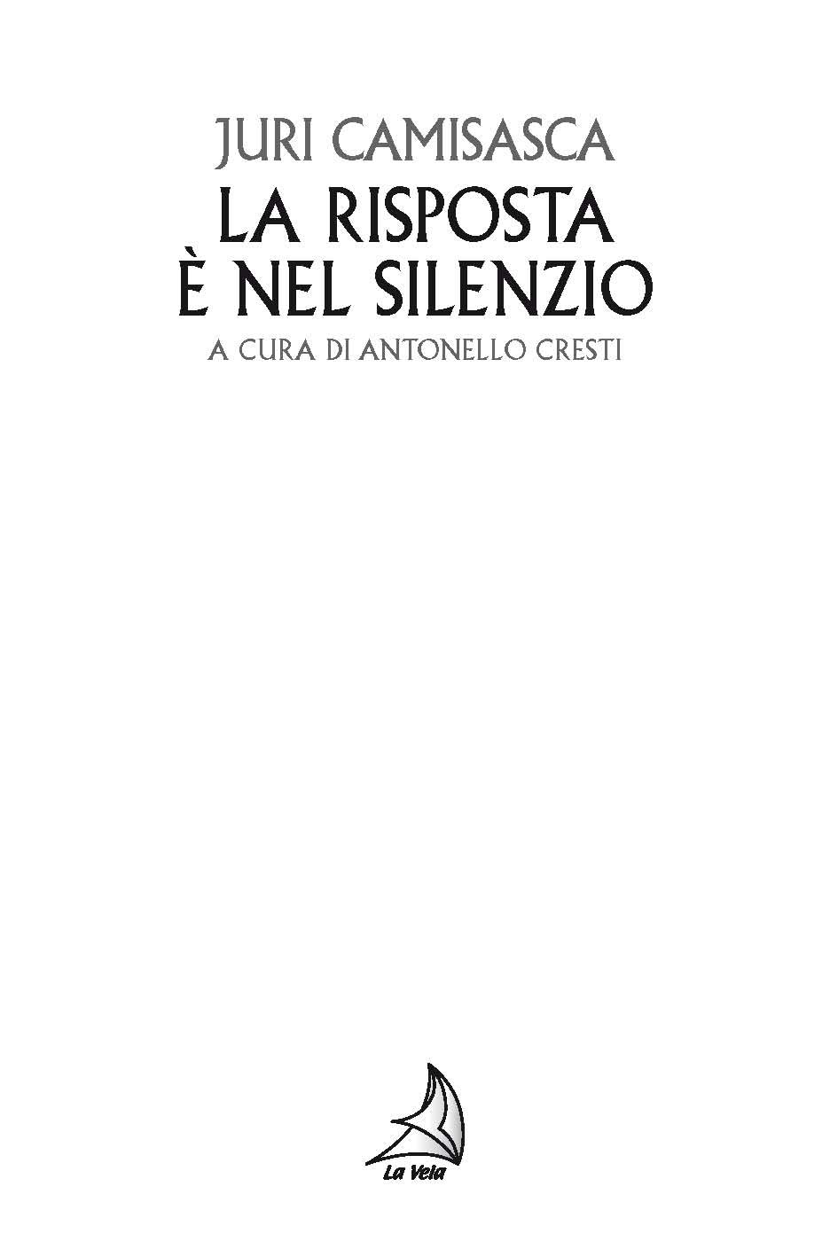 La risposta è nel silenzio