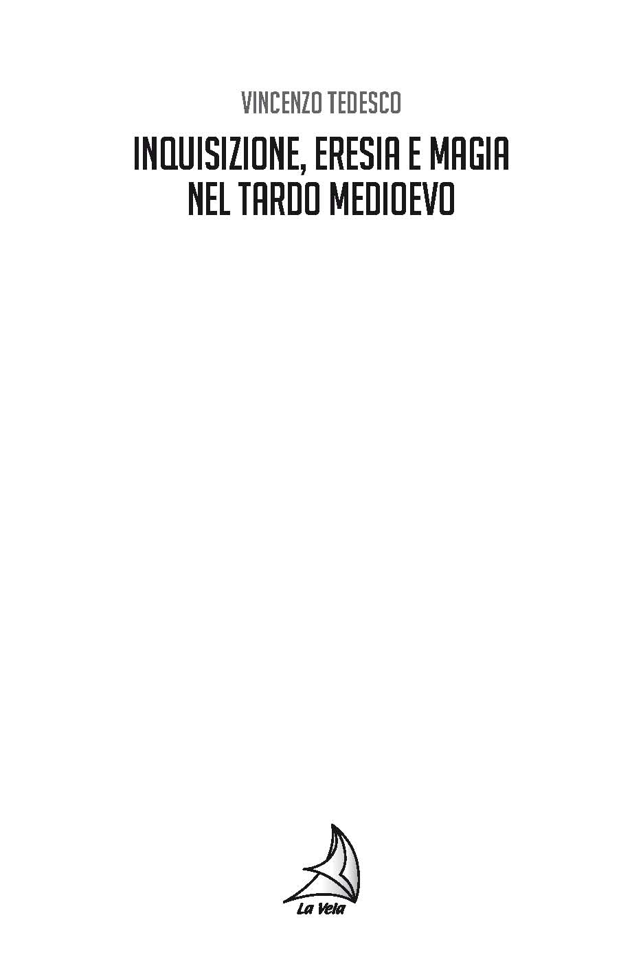Pagine da Tedesco_Pagina_3 Inquisizione, eresia e magia nel Tardo Medioevo (Versione PDF)