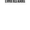 Il dovere della memoria