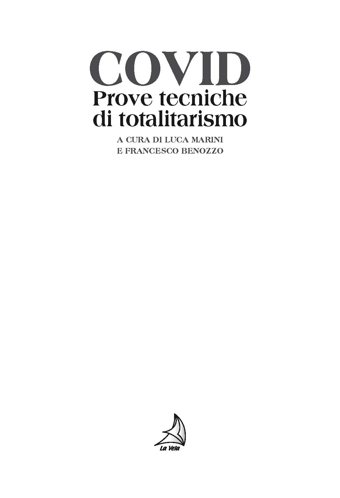 Pagine da Marini-Benozzo_Pagina_1 Covid. Prove tecniche di totalitarismo