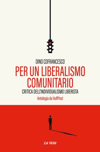 CoverCofrancesco Per un liberalismo comunitario