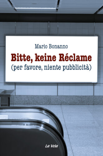 Bitte, keine Réclame (per favore, niente pubblicità)