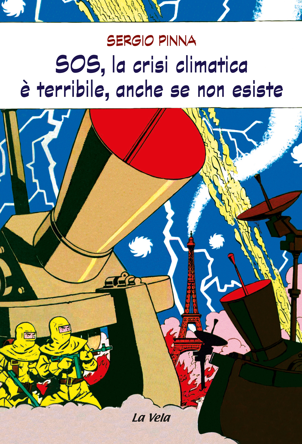 CoverPinnaClima SOS, la crisi climatica è terribile, anche se non esiste