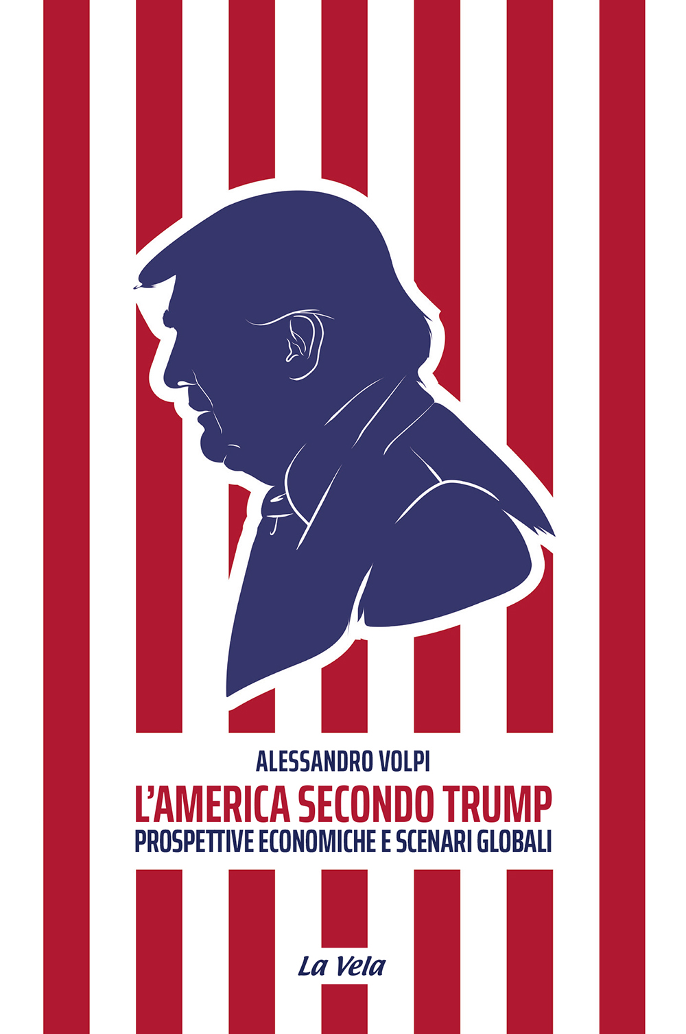 CoverVolpiTrump L’America secondo Trump
