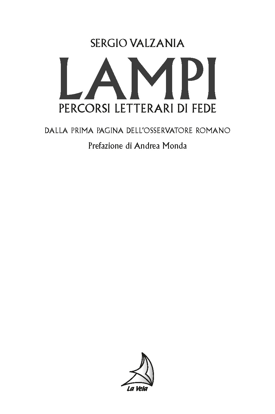 Lampi. Percorsi letterari di fede