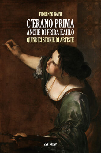 C’erano prima anche di Frida Kahlo