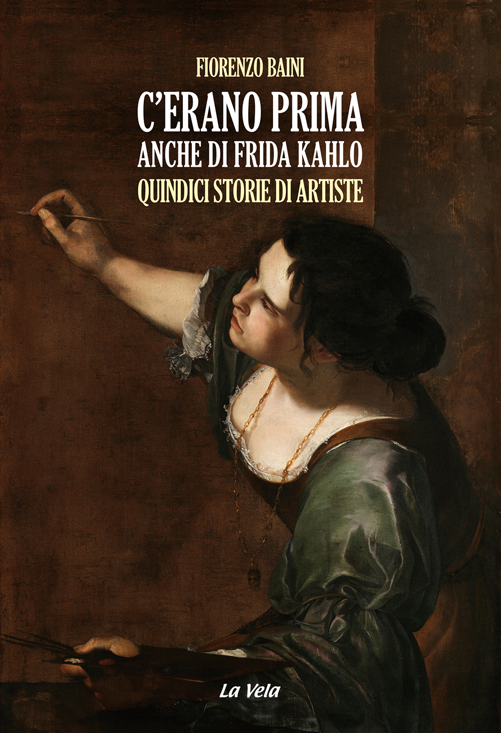 CoverBainiDonne C’erano prima anche di Frida Kahlo