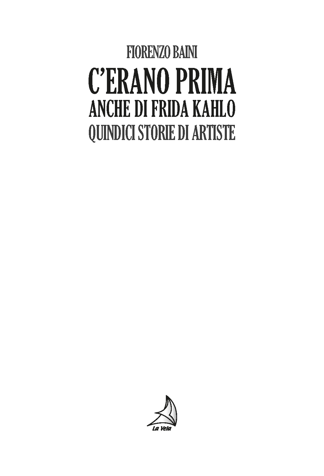 Pagine da BainiDonne.pdf_Pagina_2 C’erano prima anche di Frida Kahlo