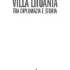 Pagine da VillaLituania.pdf_Pagina_02 Villa Lituania. Tra diplomazia e storia