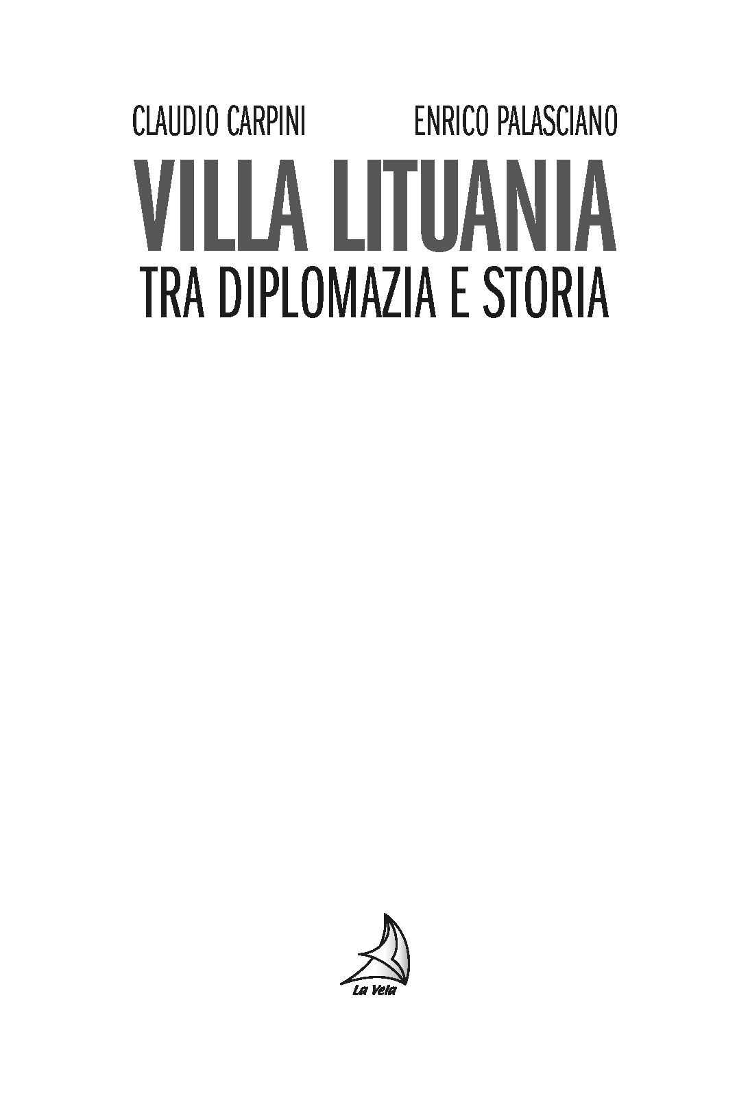 Pagine da VillaLituania.pdf_Pagina_02 Villa Lituania. Tra diplomazia e storia