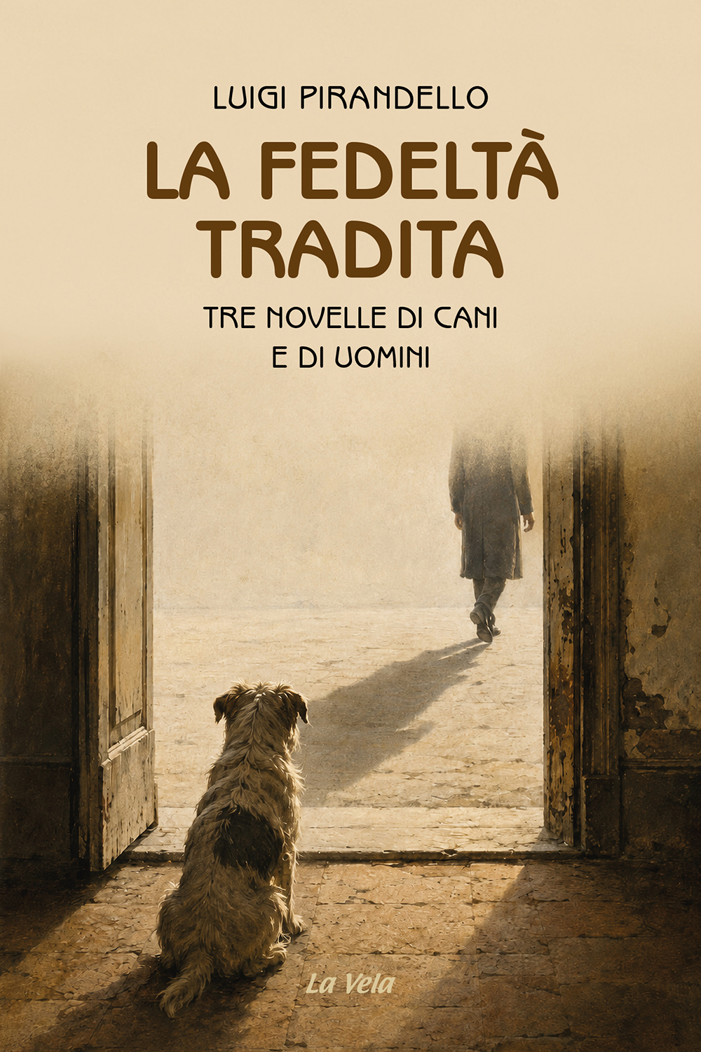 CoverPirandelloCani La fedeltà tradita. Tre novelle di cani e di uomini